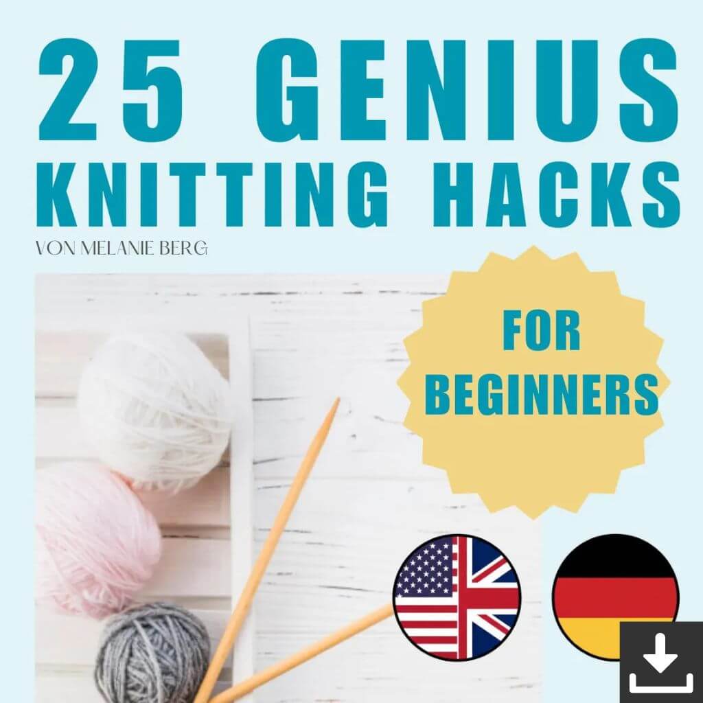 Melanie Berg 25 geniale Strickhacks für Anfänger eBook Lieblingsgarn